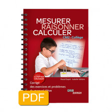 Matière : Calcul. Titre : Raisonner Mesurer Calculer CM2 Collège - CORRIGÉ - Format PDF