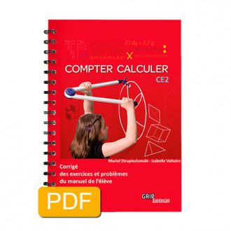 Titre : Compter Calculer CE2 - CORRIGÉ - Format PDF
