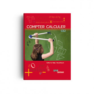 Titre : Compter Calculer CE2 - Manuel de l'élève 2026